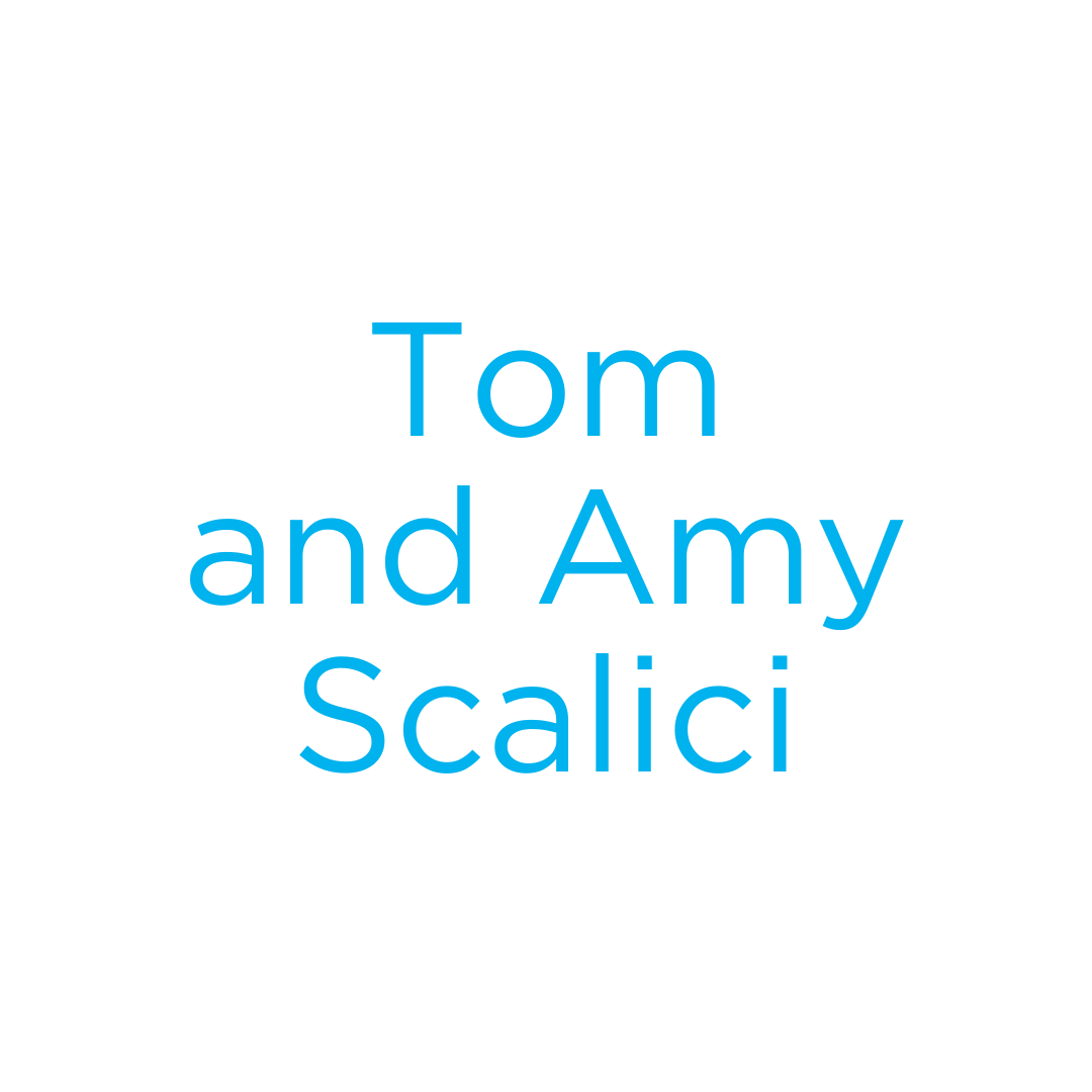 Tom and Amy Scalici